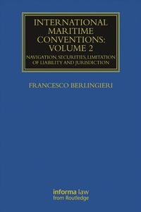 Abbildung von: International Maritime Conventions (Volume 2) - Informa Law