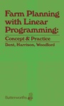 Cover: Farm Planning with Linear Programming: Concept and Practice - Butterworth-Heinemann