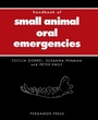 Cover: Handbook of Small Animal Oral Emergencies - Elsevier
