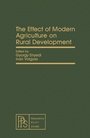 Cover: The Effect of Modern Agriculture on Rural Development - Elsevier