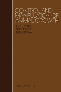 Enlarge image Cover: Control and Manipulation of Animal Growth - Butterworth-Heinemann