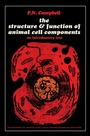 Cover: The Structure and Function of Animal Cell Components - Elsevier