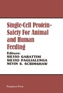 Cover: Single-Cell Protein Safety for Animal and Human Feeding - Elsevier