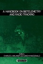 Cover: A Handbook on Biotelemetry and Radio Tracking - Elsevier