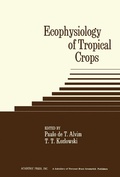 Cover: Ecophysiology of Tropical Crops - Academic Press
