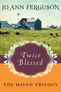 Enlarge image Cover: Twice Blessed - Open Road Media Romance