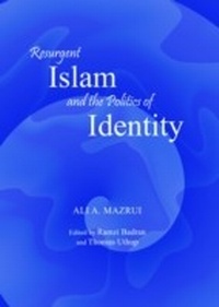 Abbildung von: Resurgent Islam and the Politics of Identity - Cambridge Scholars Publishing