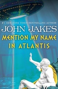 Cover: Mention My Name in Atlantis - Open Road Media Sci-Fi & Fantasy