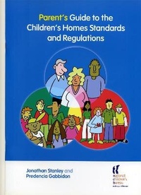 Enlarge image Cover: Parent's Guide to the Children's Homes Standards and Regulations - National Children's Bureau Enterprises Ltd