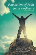 Cover: The Foundations of Faith for New Believers: Students Manual: Students Manual: Part 2 - Parvus Magna Press