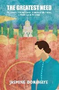 Cover: The Greatest Need - Honno Ltd