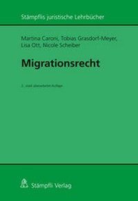Enlarge image Cover: Migrationsrecht - Stämpfli Verlag AG