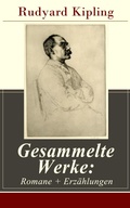 Cover: Gesammelte Werke: Romane + Erz&auml;hlungen - e-artnow