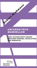Cover: Universit&auml;tsmamsellen - AB - Die Andere Bibliothek