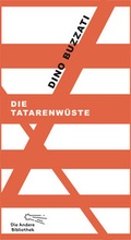 Cover: Die Tatarenw&uuml;ste - AB - Die Andere Bibliothek