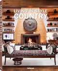 Cover: Living in Style Country - teNeues Verlag ein Imprint des Gestalten Verlags