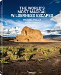 Cover: The World's Most Magical Wilderness Escapes - teNeues Verlag ein Imprint des Gestalten Verlags