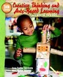 Cover: Creative Thinking and Arts-Based Learning - Pearson
