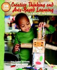 Enlarge image Cover: Creative Thinking and Arts-Based Learning - Pearson