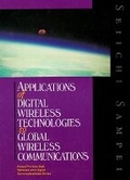 Cover: Applications of Digital Wireless Technologies to Global Wireless Communications - Prentice Hall