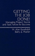 Cover: Getting The Job Done! Managing Project Teams and Task Forces For Success - Financial TImes Prentice Hall