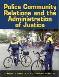 Enlarge image Cover: Police Community Relations and the Administration of Justice - Pearson