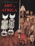 Cover: A History of Art in Africa - Pearson