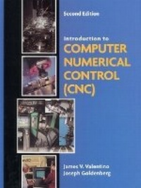 Enlarge image Cover: Introduction to Computer Numerical Control (CNC) - Pearson