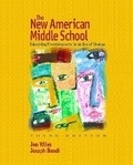 Cover: The New American Middle School - Pearson