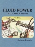Cover: Fluid Power with Applications - Pearson