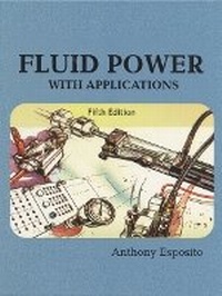Enlarge image Cover: Fluid Power with Applications - Pearson