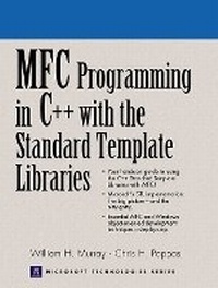 Enlarge image Cover: MFC Programming in C++ with the Standard Template Libraries - Prentice Hall