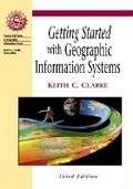 Cover: Getting Started with Geographic Information Systems - Pearson
