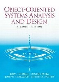 Enlarge image Cover: Object-Oriented Systems Analysis and Design - Pearson