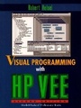 Cover: Visual Programming for HP-VEE - Prentice Hall