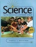 Cover: Science for the Elementary and Middle School - Pearson