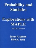 Cover: Probability and Statistics Explorations with MAPLE - Pearson