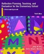 Cover: Reflective Planning, Teaching, and Evaluation for the Elementary School - Pearson