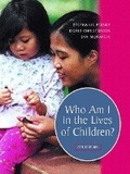 Cover: Who Am I in the Lives of Children? An Introduction to Teaching Young Children - Pearson