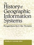 Cover: The History of GIS (Geographic Information Systems) - Prentice Hall