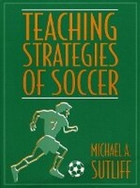Abbildung von: Teaching Strategies of Soccer - Pearson