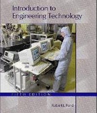 Enlarge image Cover: Introduction to Engineering Technology - Pearson