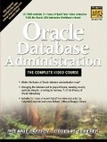 Cover: Oracle Database Administration -- The Complete Video Course - Prentice Hall