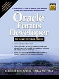 Cover: Oracle Forms Developer -- The Complete Video Course - Prentice Hall