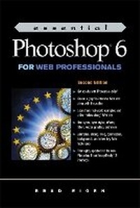 Abbildung von: Essential Photoshop 6 for Web Professionals - Prentice Hall