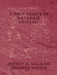 Enlarge image Cover: A First Course in Database Systems - Pearson