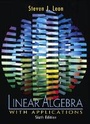 Cover: Linear Algebra with Applications - Pearson
