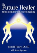 Cover: The Future Healer - iUniverse