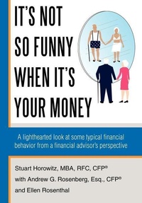 Abbildung von: It's Not So Funny When It's Your Money - iUniverse