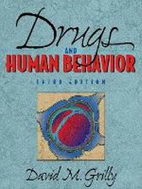 Abbildung von: Drugs and Human Behavior - Pearson